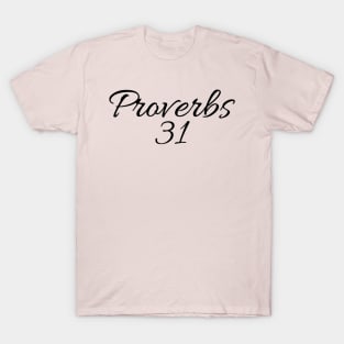 Proverbs 31 Woman T-Shirt